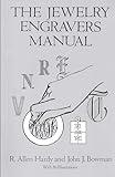 The Jewelry Engravers Manual (Dover Crafts: Jewelry Making & Metal Work)