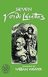 Seven Verdi Librettos (English and Italian Edition)