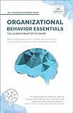 Organizational Behavior Essentials You Always Wanted To Know (Self-Learning Management Series)