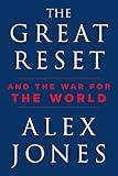 The Great Reset: And the War for the World