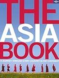 The Asia Book: A Journey Through Every Country in the Continent