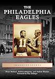The Philadelphia Eagles (Images of Sports)