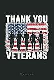 Thank You Veterans Veterans Day For Women Men Notebook: US Navy Veteran Veterans Memorial Day, Journal 6 x 9, 110 Page Blank Lined Paperback Journal/Notebook Gift For Family Friends