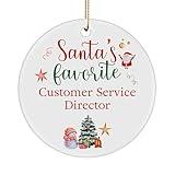 Santa's Favorite Customer Service Director Ornament for Happy New Year Merry Xmas Friend Coworker Office Party Decor Circle 2024 2025 2026 Cartoon Design Ceramic