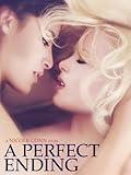 A Perfect Ending
