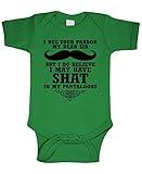 Live Nice I HAVE SHAT MY PANTALOONS - funny western - Cotton Infant Bodysuit, NB, Green
