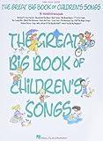 The Great Big Book of Children's Songs: National Federation of Music Clubs 2024-2028 Selection