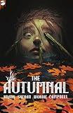 The Autumnal: The Complete Series
