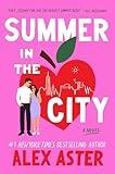 Summer in the City: A Novel