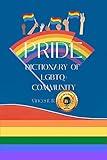 Pride Dictionary Of LGBTQ+ Community: Your go to book for LGBTQ+ terminology and vocabulary