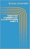CREATING COMMERCIAL ILLUSTRATIONS PART 5