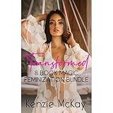 Transformed: 8 Book Magic Feminization Bundle