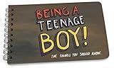 Being a Teenage Boy - Advice and Guidance for Pre-Teen and Early Teenage Boys - Illustrated Version