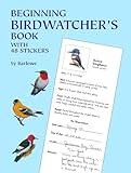 Beginning Birdwatcher's Book: With 48 Stickers (Dover Children's Activity Books)