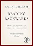 Reading Backwards: Figural Christology and the Fourfold Gospel Witness