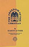 The Freedom of the Christian