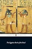 The Egyptian Book of the Dead (Penguin Classics)