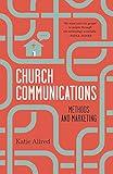 Church Communications: Methods and Marketing