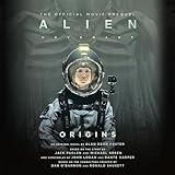 Alien: Covenant Origins: The Official Prequel to the Blockbuster Film