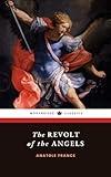 The Revolt of the Angels: The 1914 French Literature Classic