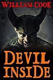 Devil Inside: A Horror Story (Short Horror Fiction Book 4)