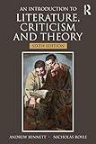 An Introduction to Literature, Criticism and Theory