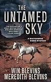 The Untamed Sky: A YA Western Mystery (Whitehorse Rides)