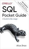 SQL Pocket Guide: A Guide to SQL Usage