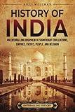 History of India: An Enthralling Overview of Significant Civilizations, Empires, Events, People, and Religion (Asia)