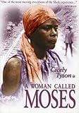 A Woman Called Moses