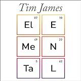Elemental: How the Periodic Table Can Now Explain (Nearly) Everything