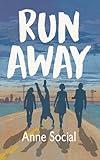Run Away (The Outcasts)
