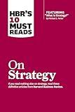 HBR's 10 Must Reads On Strategy