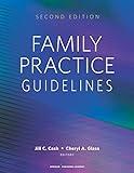 Family Practice Guidelines: Second Edition