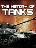 The History of Tanks