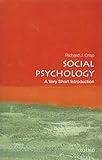 Social Psychology: A Very Short Introduction (Very Short Introductions)