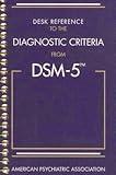 DSM 5 Desk Reference to The Diagnostic Criteria [ Spiral Bound ]