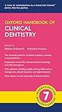 Oxford Handbook of Clinical Dentistry (Oxford Medical Handbooks)