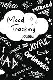 Mood Tracker Journal: Daily Mental Health Diary with Prompts for Teen Girls, Boys and Young Adults: Including activities to relieve anxiety, manage ... and practice positive thinking & gratitude