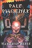 Pale Phoenix (Time Travel Mysteries)