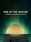 Rise of the Centaur