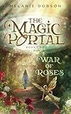 War of Roses: The Magic Portal Series