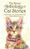 The Dover Anthology of Cat Stories (Dover Literature: Short Stories)