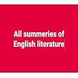 All summeries of English literature