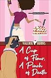 A Cup of Flour, A Pinch of Death (A Baker Street Mystery)