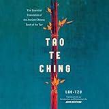 Tao Te Ching: The Essential Translation of the Ancient Chinese Book of the Tao