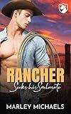 Rancher Seeks his Soulmate (Bull Mountain Ranch Book 1)