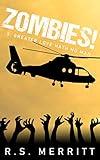 Zombies!: Book 5: Greater Love Hath No Man