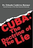 Cuba: The Doctrine of The Lie