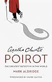 Agatha Christie’s Poirot: The Greatest Detective in the World